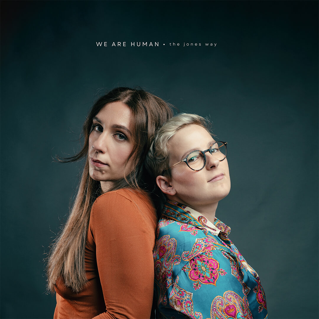 The Jones Way Releases New Album “We Are Human”