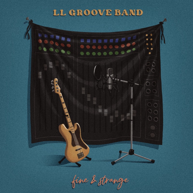 LL Groove Band - Fine & Strange EP